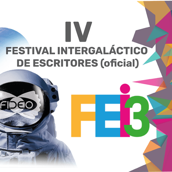 FEI3 & IV FIDEO: Feria del libro y Festival de escritores, un reencuentro esperado.
