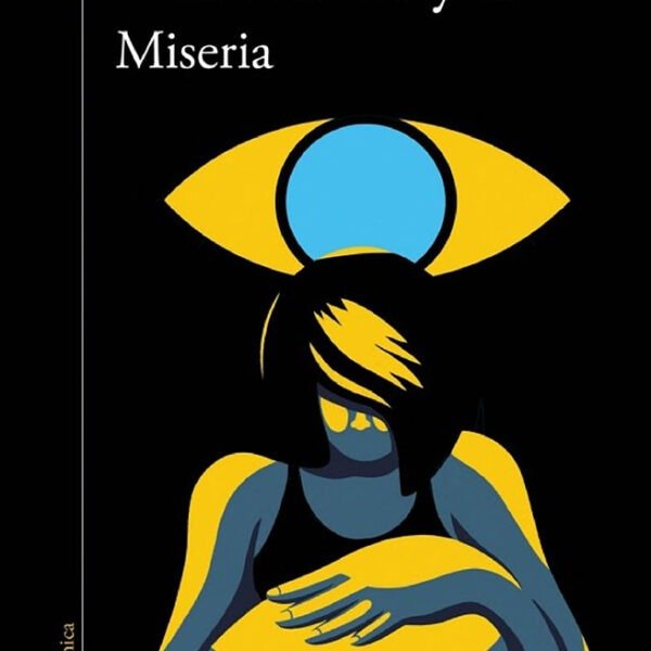 «Miseria»: la sororidad de las redes femeninas